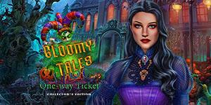 Gloomy Tales One way Ticket